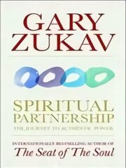 Spiritual Partnership: The Journey To Authentic Power cena un informācija | Garīgā literatūra | 220.lv