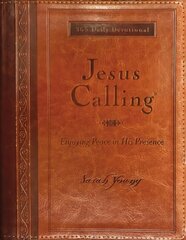 Jesus Calling, Large Text Brown Leathersoft, with Full Scriptures: Enjoying Peace in His Presence (a 365-Day Devotional) Large type / large print edition цена и информация | Духовная литература | 220.lv