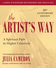 Artist's Way: 25th Anniversary Edition 25th Anniversary ed. цена и информация | Духовная литература | 220.lv