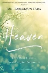 Heaven: Your Real Home...From a Higher Perspective Enlarged edition цена и информация | Духовная литература | 220.lv