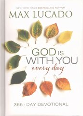 God Is With You Every Day: 365-Day Devotional cena un informācija | Garīgā literatūra | 220.lv