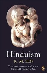 Hinduism: with a New Foreword by Amartya Sen цена и информация | Духовная литература | 220.lv
