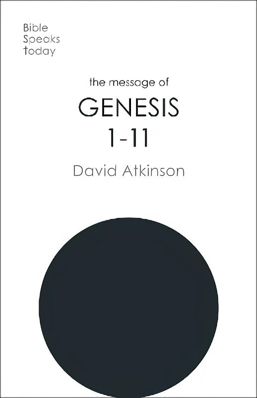 Message of Genesis 1-11: The Dawn Of Creation cena un informācija | Garīgā literatūra | 220.lv