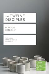 Twelve Disciples (Lifebuilder Study Guides) cena un informācija | Garīgā literatūra | 220.lv