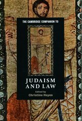 Cambridge Companion to Judaism and Law, The Cambridge Companion to Judaism and Law цена и информация | Духовная литература | 220.lv