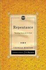 Repentance: Turning from sin to God Revised edition cena un informācija | Garīgā literatūra | 220.lv