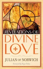 Revelations of Divine Love cena un informācija | Garīgā literatūra | 220.lv