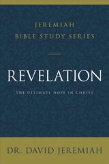 Revelation: The Ultimate Hope in Christ cena un informācija | Garīgā literatūra | 220.lv