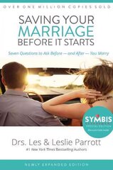 Saving Your Marriage Before It Starts: Seven Questions to Ask Before -- and After -- You Marry Anniversary Edition цена и информация | Духовная литература | 220.lv