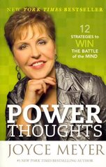 Power Thoughts: 12 Strategies to Win the Battle of the Mind cena un informācija | Garīgā literatūra | 220.lv