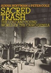 Sacred Trash: The Lost and Found World of the Cairo Geniza цена и информация | Духовная литература | 220.lv