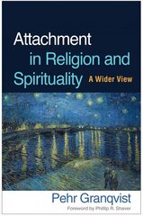 Attachment in Religion and Spirituality: A Wider View цена и информация | Духовная литература | 220.lv
