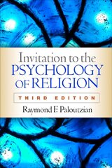 Invitation to the Psychology of Religion 3rd edition цена и информация | Духовная литература | 220.lv