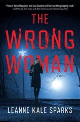 Wrong Woman: A Novel цена и информация | Фантастика, фэнтези | 220.lv