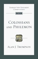 Colossians and Philemon: An Introduction and Commentary цена и информация | Духовная литература | 220.lv