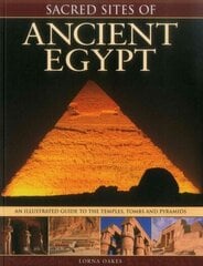 Sacred Sites of Ancient Egypt cena un informācija | Garīgā literatūra | 220.lv