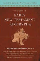 Early New Testament Apocrypha cena un informācija | Garīgā literatūra | 220.lv