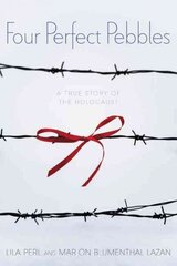 Four Perfect Pebbles: A True Story of the Holocaust цена и информация | Духовная литература | 220.lv