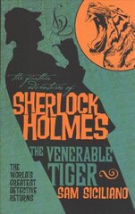 Further Adventures of Sherlock Holmes - The Venerable Tiger cena un informācija | Fantāzija, fantastikas grāmatas | 220.lv