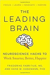 Leading Brain: Powerful Science-Based Strategies for Achieving Peak Performance cena un informācija | Pašpalīdzības grāmatas | 220.lv