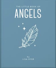 Little Book of Angels: Call on Your Angels for Healing and Blessings цена и информация | Самоучители | 220.lv