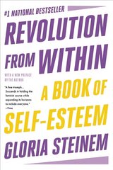 Revolution from Within: A Book of Self-Esteem cena un informācija | Pašpalīdzības grāmatas | 220.lv