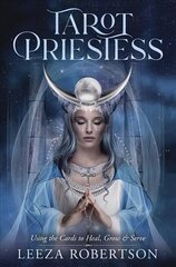 Tarot Priestess: Using the Cards to Heal, Grow & Serve cena un informācija | Pašpalīdzības grāmatas | 220.lv