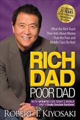 Rich Dad Poor Dad: What the Rich Teach Their Kids About Money That the Poor and Middle Class Do Not! 25th Anniversary Edition cena un informācija | Pašpalīdzības grāmatas | 220.lv