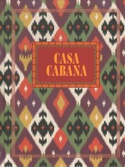 Casa Cabana: Styling the Cabana mood cena un informācija | Pašpalīdzības grāmatas | 220.lv