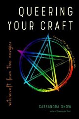 Queering Your Craft: Witchcraft from the Margins cena un informācija | Pašpalīdzības grāmatas | 220.lv
