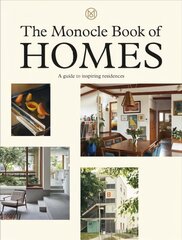 Monocle Book of Homes: A guide to inspiring residences cena un informācija | Pašpalīdzības grāmatas | 220.lv