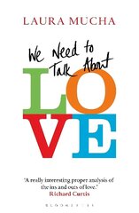 We Need to Talk About Love цена и информация | Самоучители | 220.lv