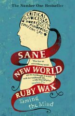 Sane New World: Taming the Mind cena un informācija | Pašpalīdzības grāmatas | 220.lv