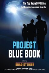Project Blue Book: The Top Secret UFO Files That Revealed a Government Cover-Up 2nd Revised edition цена и информация | Самоучители | 220.lv