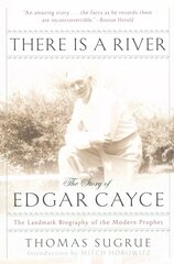 There is a River: The Story of Edgar Cayce Revised ed. cena un informācija | Pašpalīdzības grāmatas | 220.lv