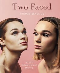 Two Faced: The Art of Using Makeup to Be 100% Yourself цена и информация | Самоучители | 220.lv