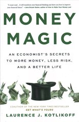 Money Magic: An Economist's Secrets to More Money, Less Risk, and a Better Life цена и информация | Самоучители | 220.lv