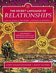 Secret Language of Relationships: Your Complete Personology Guide to Any Relationship with Anyone cena un informācija | Pašpalīdzības grāmatas | 220.lv