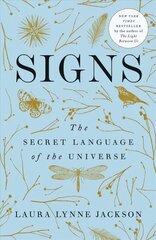 Signs: The Secret Language of the Universe cena un informācija | Pašpalīdzības grāmatas | 220.lv