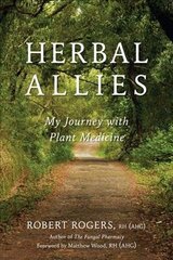 Herbal Allies: My Journey with Plant Medicine cena un informācija | Pašpalīdzības grāmatas | 220.lv