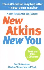 New Atkins For a New You: The Ultimate Diet for Shedding Weight and Feeling Great cena un informācija | Pašpalīdzības grāmatas | 220.lv