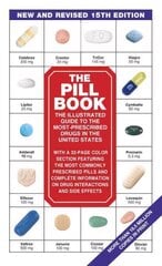 Pill Book (15th Edition): New and Revised 15th Edition 15th ed. cena un informācija | Pašpalīdzības grāmatas | 220.lv