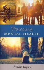 Protecting Mental Health cena un informācija | Pašpalīdzības grāmatas | 220.lv