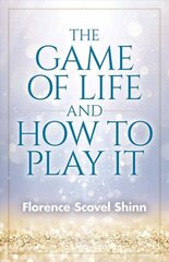 Game of Life and How to Play It cena un informācija | Pašpalīdzības grāmatas | 220.lv