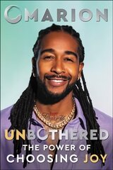 Unbothered: The Power of Choosing Joy цена и информация | Самоучители | 220.lv