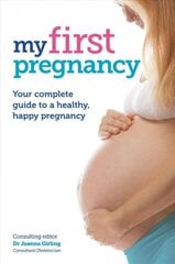 My First Pregnancy New edition cena un informācija | Pašpalīdzības grāmatas | 220.lv