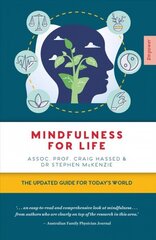 Mindfulness For Life: The updated guide for today's world cena un informācija | Pašpalīdzības grāmatas | 220.lv