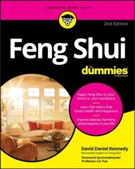 Feng Shui For Dummies, 2nd Edition 2nd Edition цена и информация | Самоучители | 220.lv