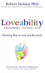 Loveability: Knowing How to Love and Be Loved cena un informācija | Pašpalīdzības grāmatas | 220.lv