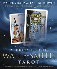 Secrets of the Waite-Smith Tarot: The True Story of the World's Most Popular Tarot cena un informācija | Pašpalīdzības grāmatas | 220.lv